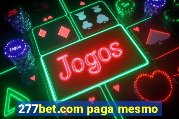 277bet.com paga mesmo